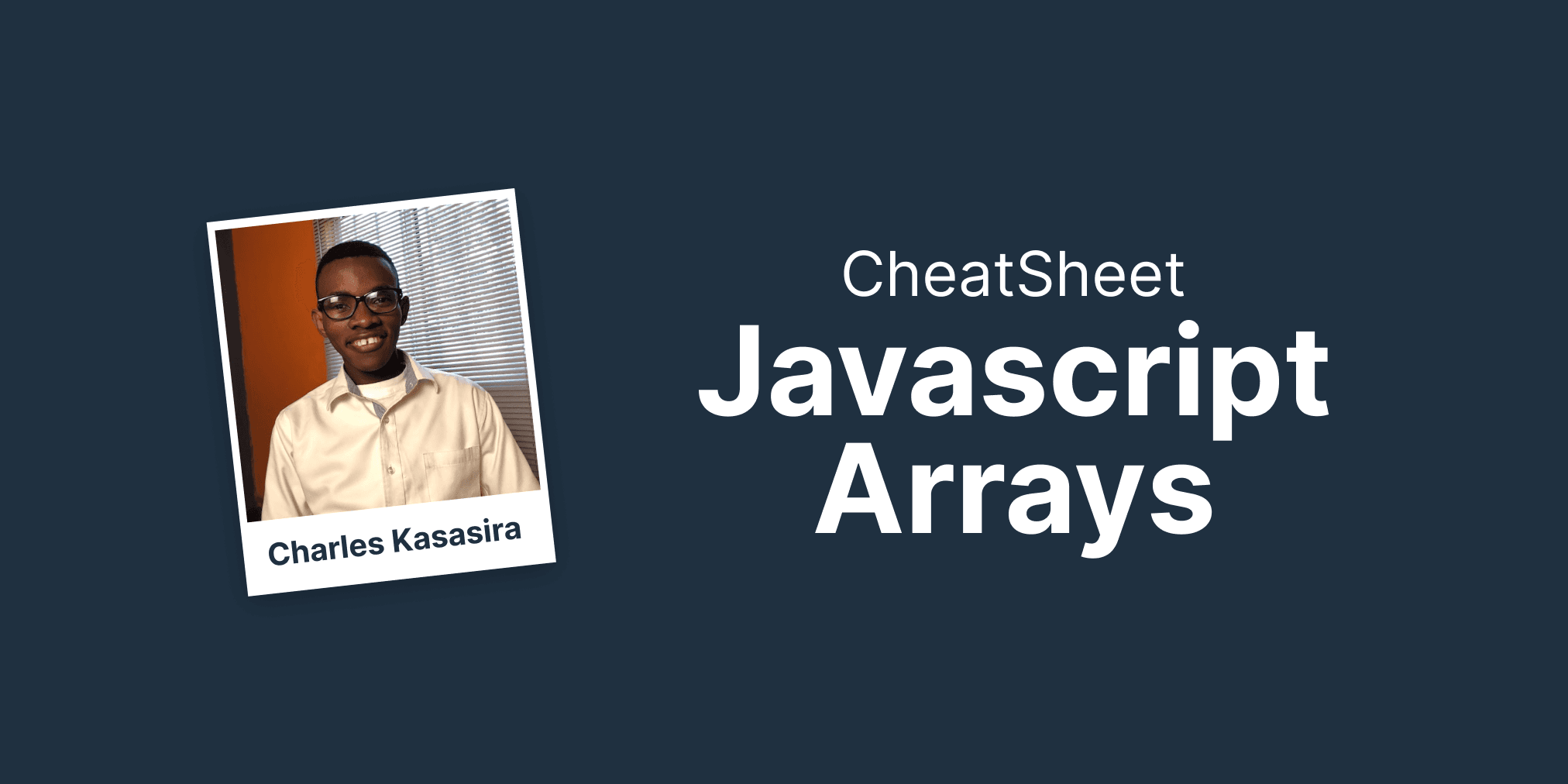 Cheat sheet: Arrays in JavaScript