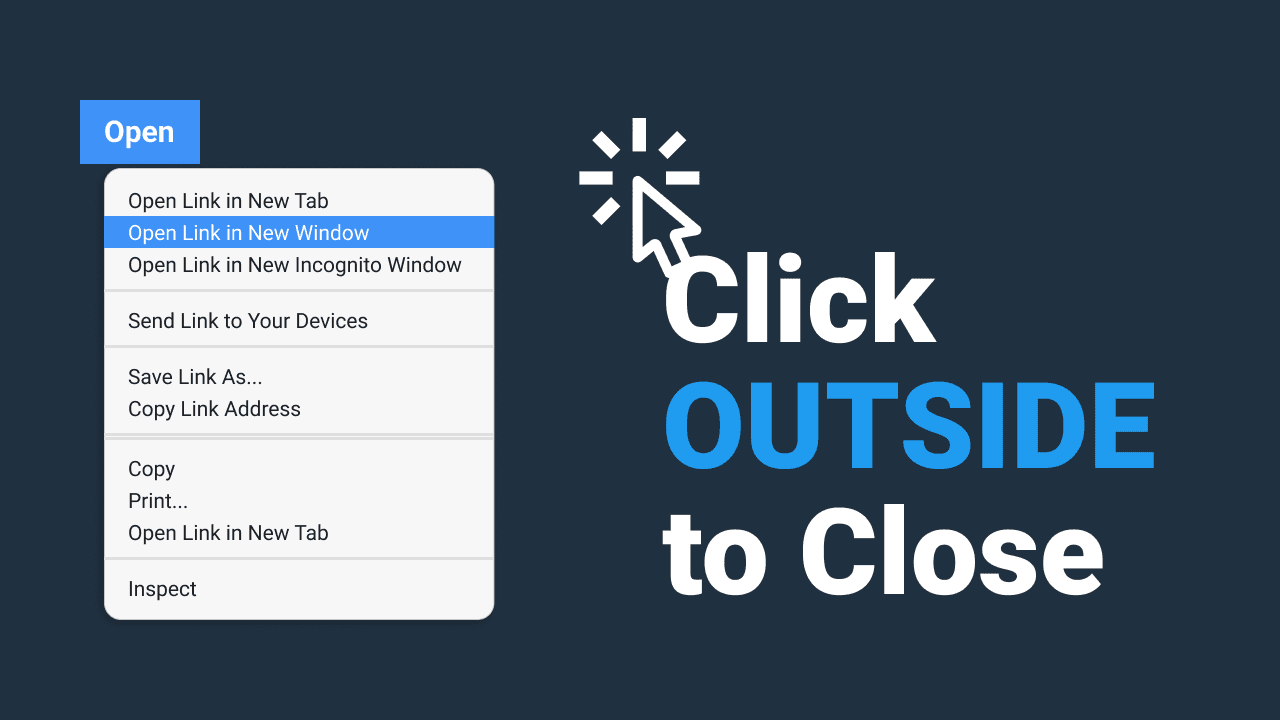 HOW TO: Click outside to close in Javascript